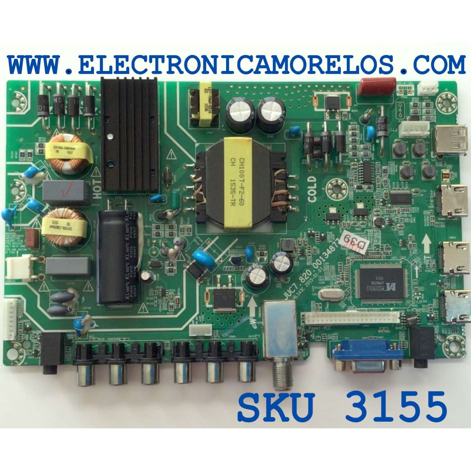 MAIN FUENTE (COMBO) PARA TV HITACHI / NUMERO DE PARTE 850121511 / JUC7.820.00134877 / E214887 / D39 / JUC6.690.00134880 / PANEL C430F14-E1-L (G2) / MODELO LE43A509 CH5JA23489